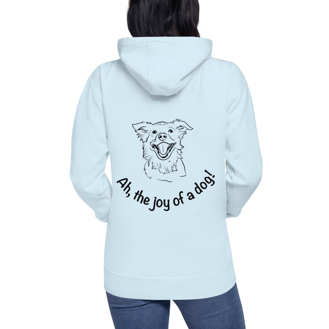 The Joy of a Dog Unisex Hoodie