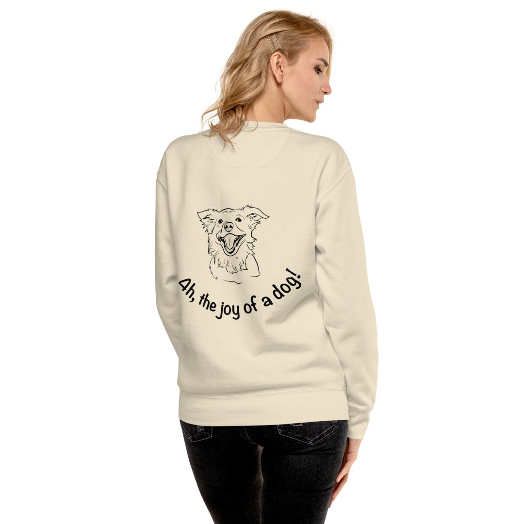 The Joy of a Dog Unisex Sweatshirt - Image 3