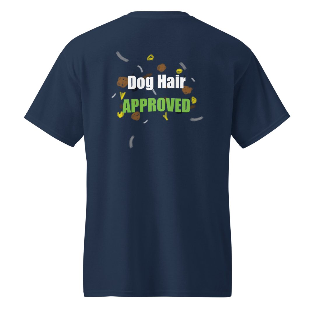 Dog Hair Approved T-Shirt (Dark colors) - Image 6